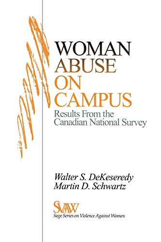 Stock image for Woman Abuse on Campus : Results from the Canadian National Survey for sale by Better World Books