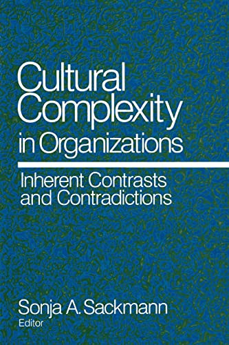 Stock image for Cultural Complexity in Organizations: Inherent Contrasts and Contradictions for sale by WorldofBooks