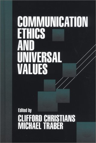 Imagen de archivo de Communication Ethics and Universal Values a la venta por HPB-Red