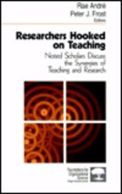 Stock image for Researchers Hooked on Teaching: Noted Scholars Discuss the Synergies of Teaching and Research for sale by THE SAINT BOOKSTORE