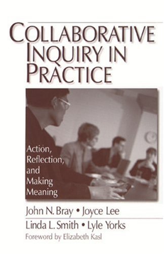 Imagen de archivo de Collaborative Inquiry in Practice: Action, Reflection, and Making Meaning a la venta por SecondSale