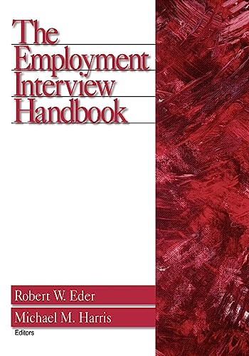 Stock image for The Employment Interview Handbook for sale by Better World Books