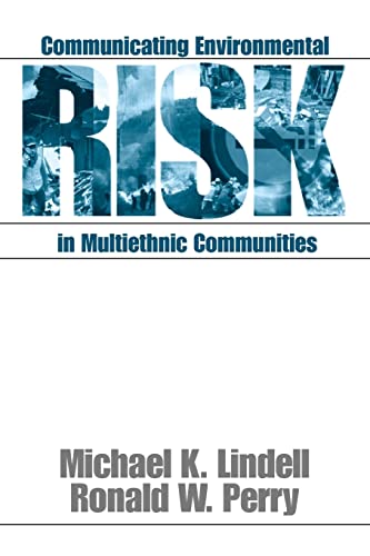 Stock image for Communicating Environmental Risk in Multiethnic Communities (Communicating Effectively in Multicultural Contexts) for sale by BooksRun