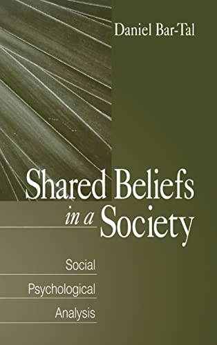 9780761906582: Shared Beliefs in a Society: Social Psychological Analysis