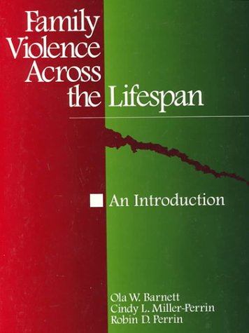 Imagen de archivo de Family Violence Across the Lifespan : An Introduction a la venta por Better World Books