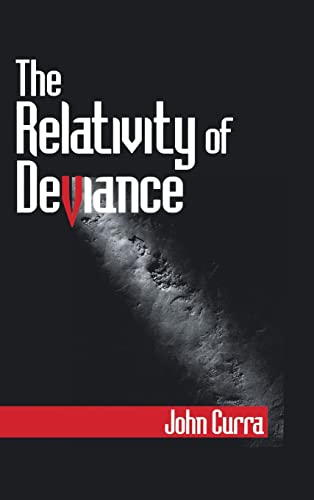 9780761907770: The Relativity of Deviance