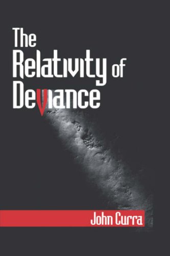 9780761907787: The Relativity of Deviance