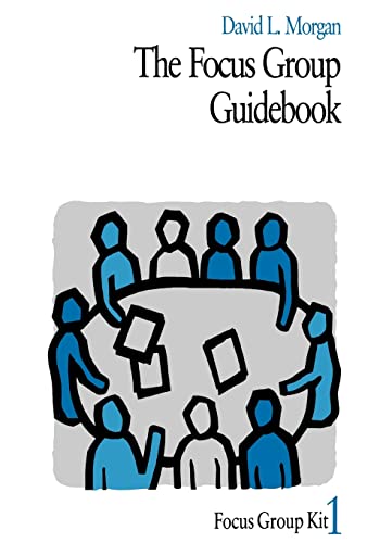 Beispielbild fr The Focus Group Guidebook (Focus Group Kit) zum Verkauf von BooksRun