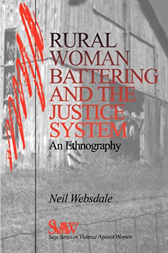 Beispielbild fr Rural Women Battering and the Justice System : An Ethnography zum Verkauf von Better World Books