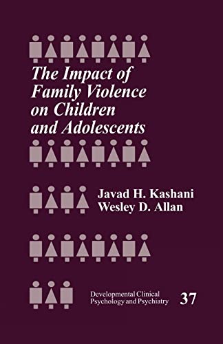 Beispielbild fr The Impact of Family Violence on Children and Adolescents zum Verkauf von Better World Books