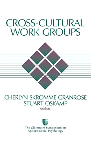 9780761909729: Cross-Cultural Work Groups (Claremont Symposium on Applied Social Psychology)