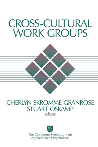 9780761909736: Cross-Cultural Work Groups (Claremont Symposium on Applied Social Psychology)