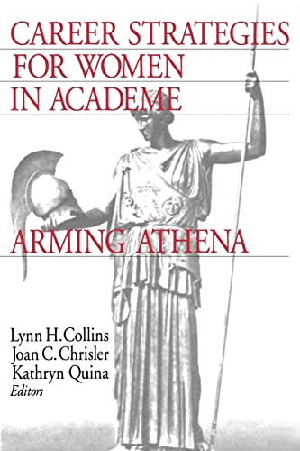 Beispielbild fr Career Strategies for Women in Academia : Arming Athena zum Verkauf von Better World Books