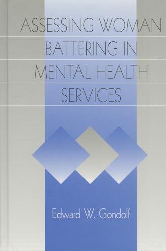 9780761911074: Assessing Woman Battering in Mental Health Services