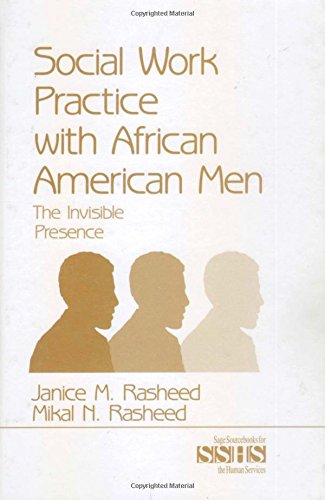 Beispielbild fr Social Work Practice with African American Men : The Invisible Presence zum Verkauf von Better World Books