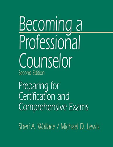 Beispielbild fr Becoming a Professional Counselor: Preparing for Certification and Comprehensive Exams (Counselling in Practice) zum Verkauf von SecondSale