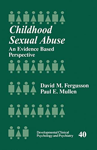 Stock image for Childhood Sexual Abuse: An Evidence-Based Perspective (Developmental Clinical Psychology and Psychiatry) for sale by HPB-Red