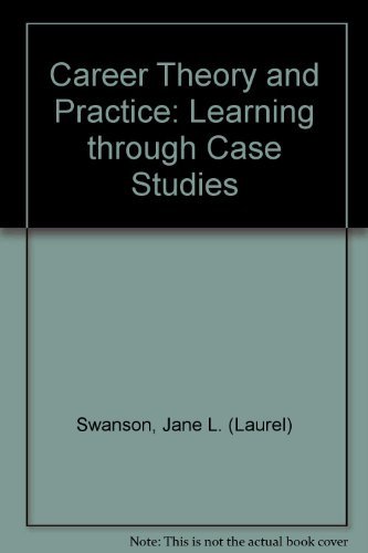 Stock image for Career Theory and Practice: Learning through Case Studies for sale by dsmbooks