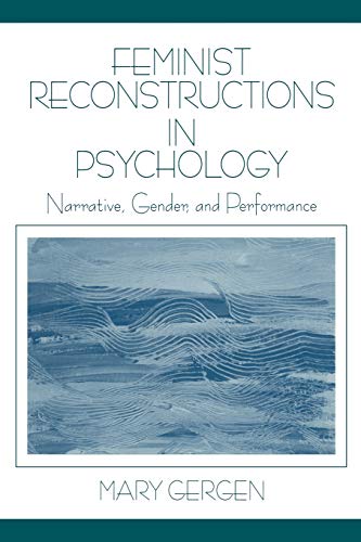 Stock image for Feminist Reconstructions in Psychology: Narrative, Gender, and Performance for sale by HPB-Red