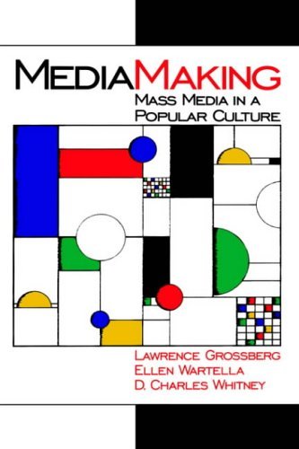 Imagen de archivo de MediaMaking: Mass Media in a Popular Culture a la venta por HPB-Red