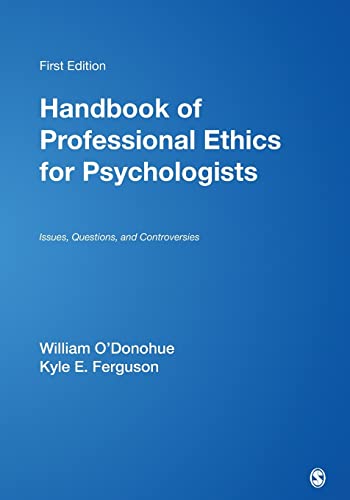 Stock image for Handbook of Professional Ethics for Psychologists: Issues, Questions, and Controversies for sale by Wonder Book