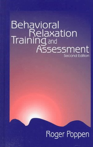 9780761912002: Behavioral Relaxation Training and Assessment