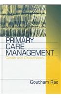 Imagen de archivo de Primary Care Management: Cases and Discussions a la venta por P.C. Schmidt, Bookseller