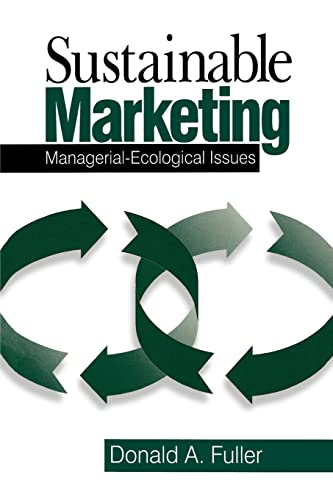 Stock image for Sustainable Marketing : Managerial - Ecological Issues for sale by Better World Books: West