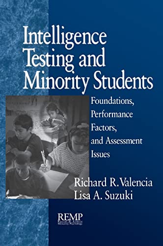 Beispielbild fr Intelligence Testing and Minority Students Vol. 3 : Foundations, Performance Factors, and Assessment Issues zum Verkauf von Better World Books