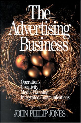 Beispielbild fr The Advertising Business : Operations, Creativity, Media Planning, Integrated Communications zum Verkauf von Better World Books