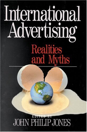 Stock image for International Advertising : Realities and Myths for sale by Better World Books