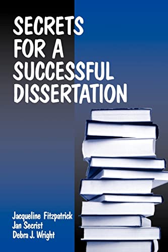 Stock image for Secrets for a Successful Dissertation for sale by Better World Books: West