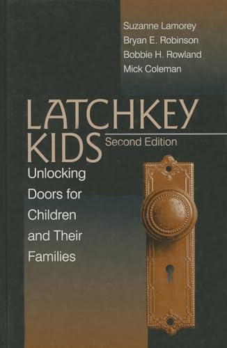 Stock image for Latchkey Kids: Unlocking Doors for Children and Their Families for sale by Lucky's Textbooks