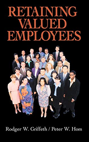 Stock image for Retaining Valued Employees for sale by Better World Books