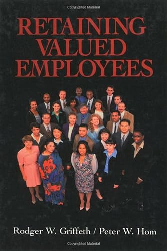 Imagen de archivo de Retaining Valued Employees a la venta por Better World Books