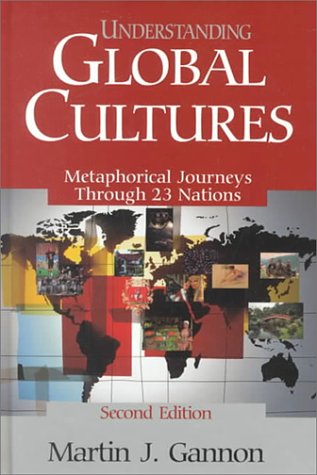 9780761913283: Understanding Global Cultures: Metaphorical Journeys Through 23 Nations