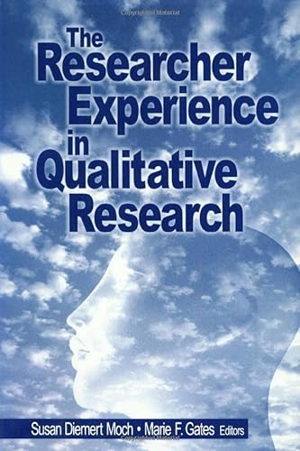 Stock image for The Researcher Experience in Qualitative Research for sale by Better World Books: West