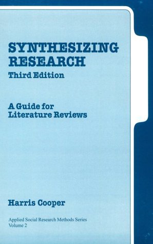 9780761913481: Synthesizing Research: A Guide for Literature Reviews (Applied Social Research Methods)