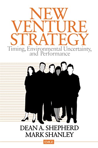 Beispielbild fr New Venture Strategy: Timing, Environmental Uncertainty, and Performance zum Verkauf von ThriftBooks-Atlanta