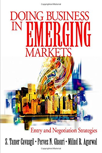 9780761913740: Doing Business in Emerging Markets: Entry & Negotiation Strategies