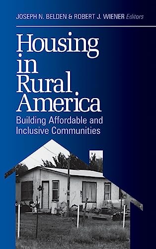 Beispielbild fr Housing in Rural America: Building Affordable and Inclusive Communities zum Verkauf von AwesomeBooks