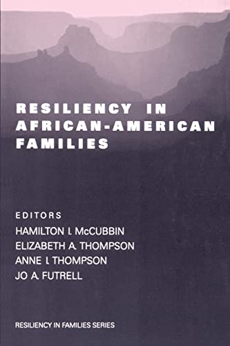 Imagen de archivo de Resiliency in African-American Families a la venta por Better World Books: West