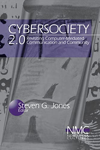 Beispielbild fr Cybersociety 2.0: Revisiting Computer-Mediated Community and Technology (New Media Cultures) zum Verkauf von WorldofBooks