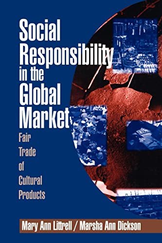 Beispielbild fr Social Responsibility in the Global Market : Fair Trade of Cultural Products zum Verkauf von Better World Books