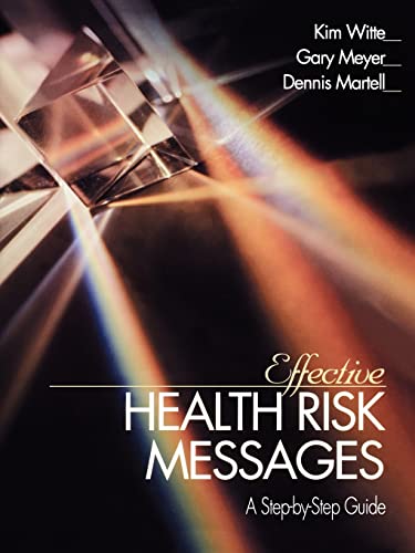 Stock image for Effective Health Risk Messages: A Step-By-Step Guide: Developing Communications That Work for sale by Chiron Media