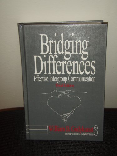 9780761915102: Bridging Differences: Effective Intergroup Communication (Interpersonal Communication Texts)