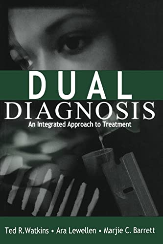 Beispielbild fr Dual Diagnosis : An Integrated Approach to Treatment zum Verkauf von Better World Books