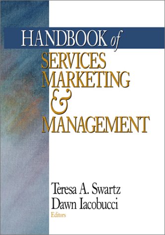 9780761916116: Handbook of Services Marketing and Management