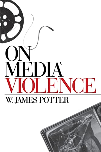 ON MEDIA VIOLENCE