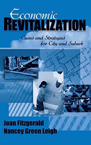 Beispielbild fr Economic Revitalization: Cases and Strategies for City and Suburb zum Verkauf von Anybook.com